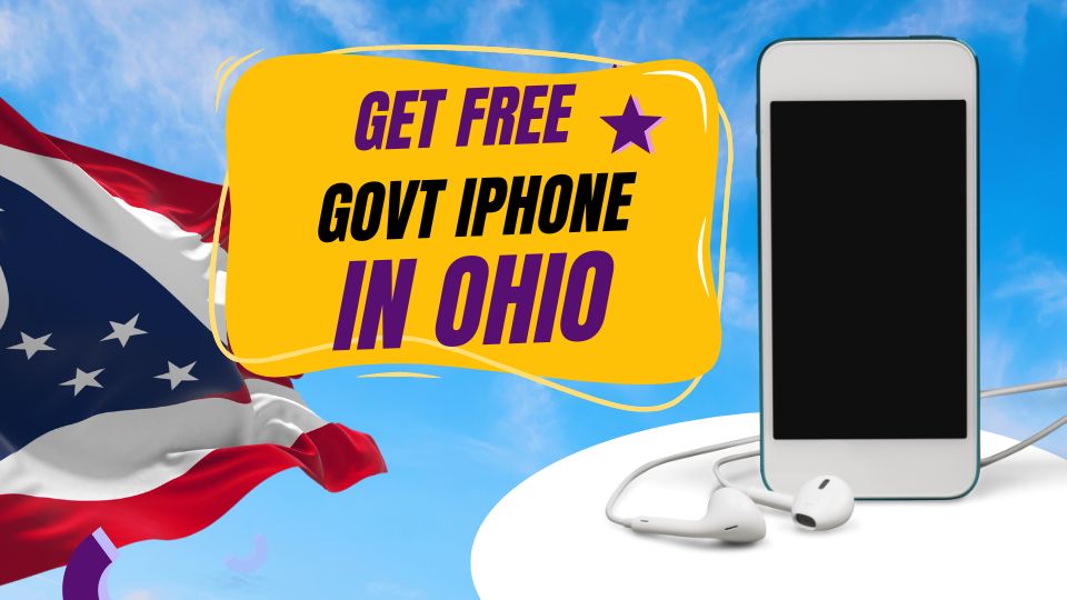 free government iphone in Ohio